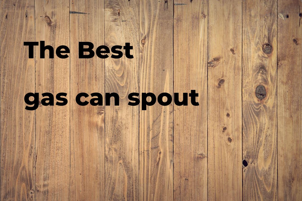 The best gas can spout Polimetro