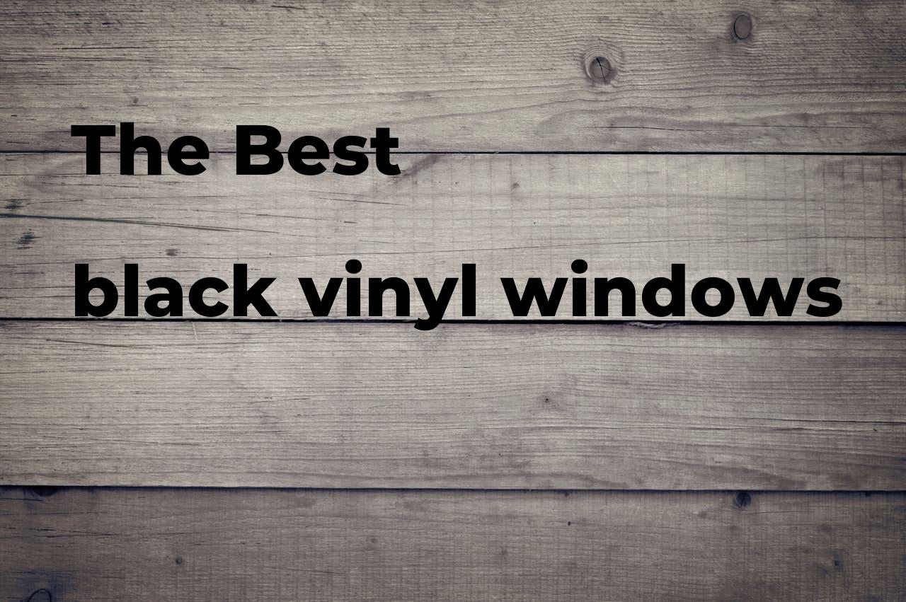 The best black vinyl windows Polimetro