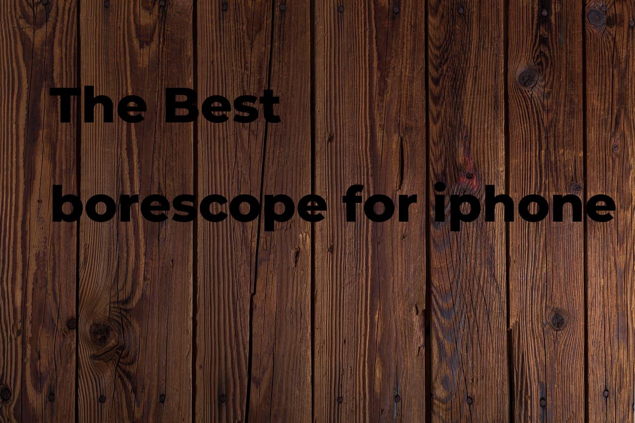 The best borescope for iphone Polimetro