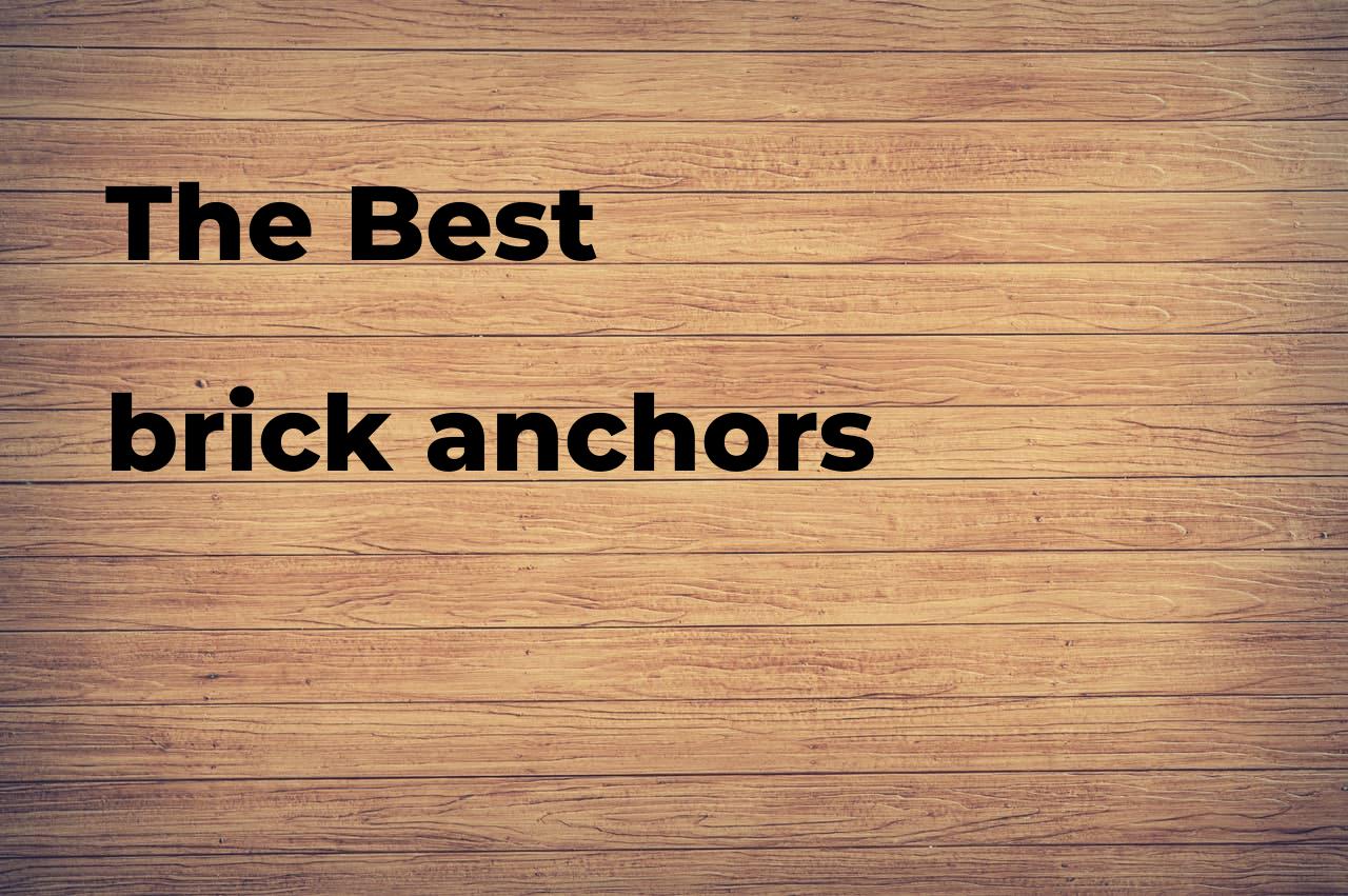 The best brick anchors. Brands, features & how to Polimetro
