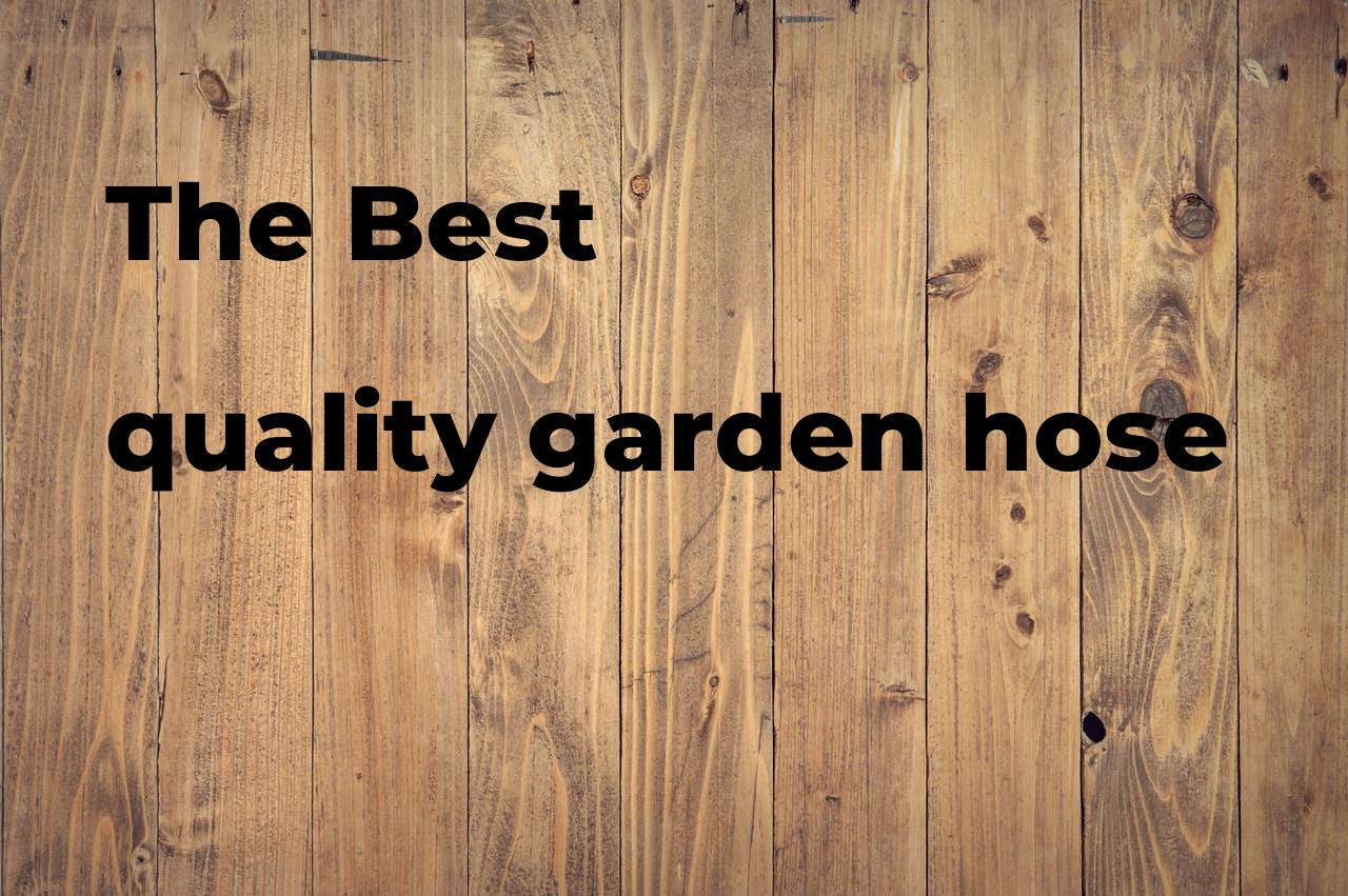 The best quality garden hose. Brands, features & how to Polimetro