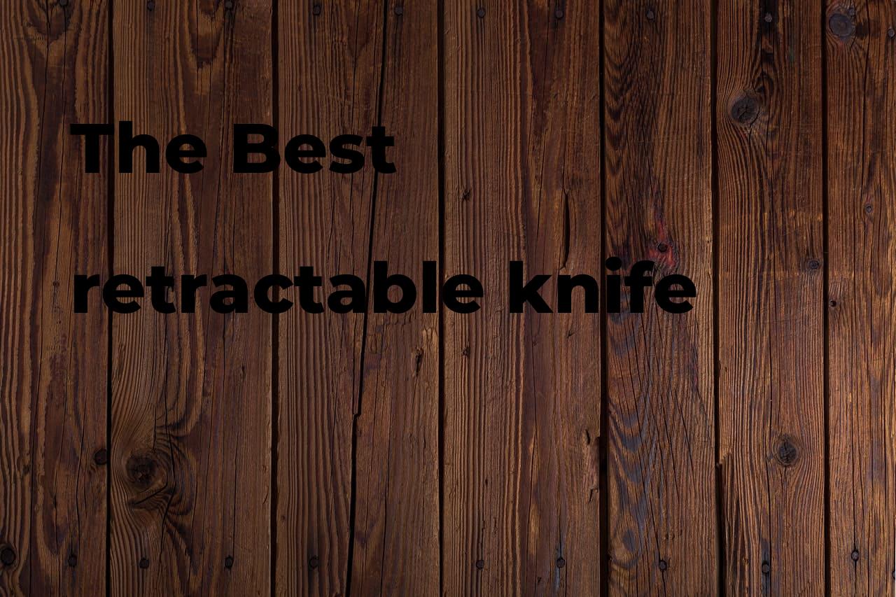 The best retractable knife. Brands, features & how to Polimetro