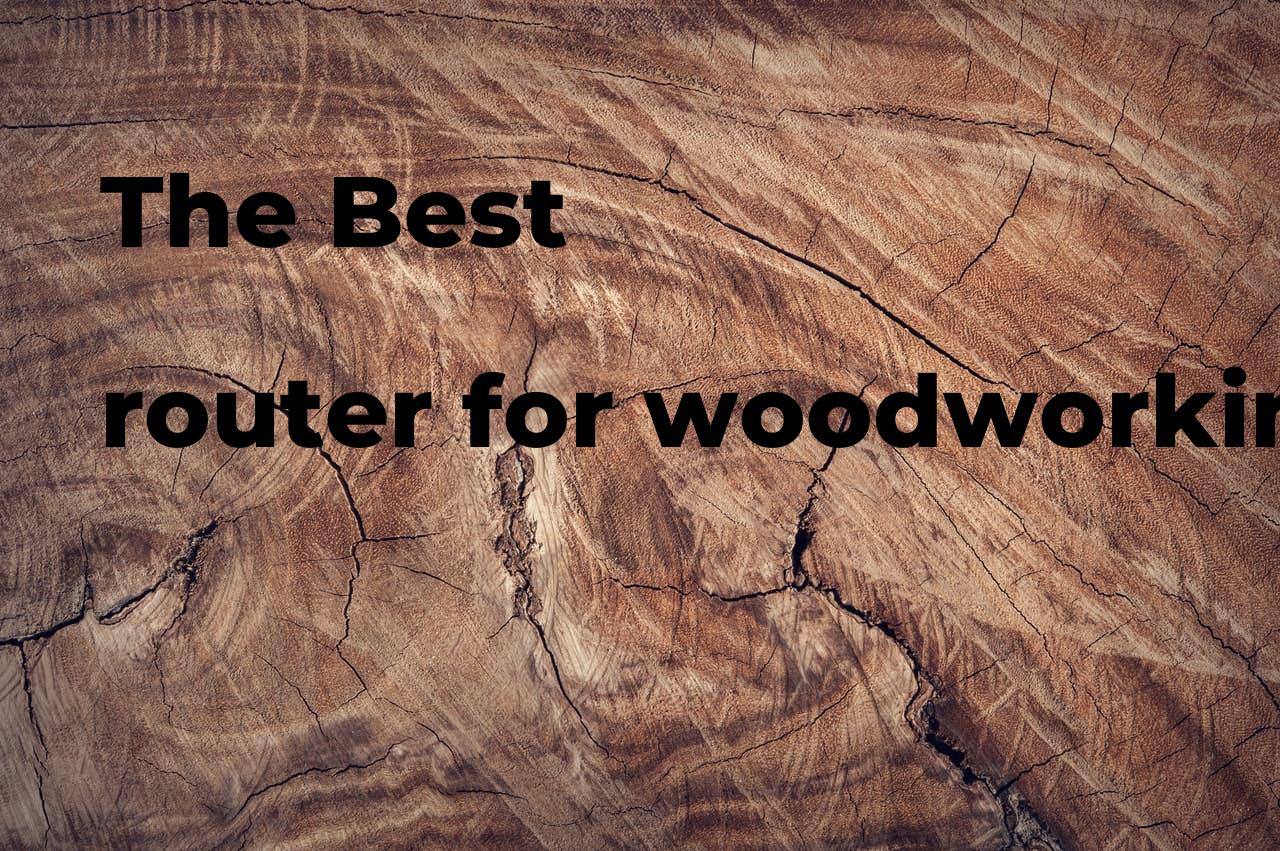 The best router for woodworking. Brands, features & how to Polimetro