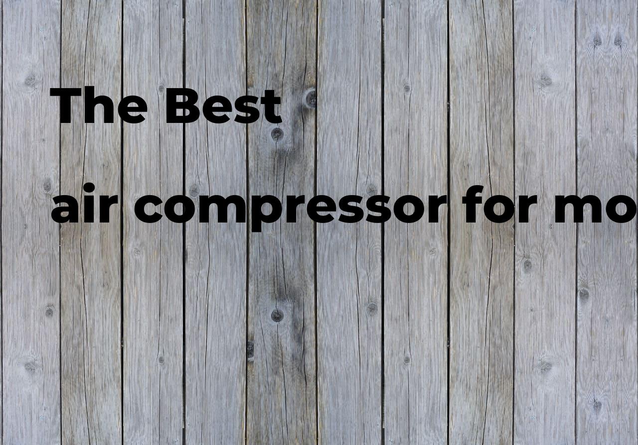 The best air compressor for money