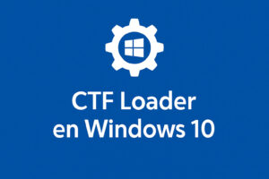 CTF Loader Windows 10