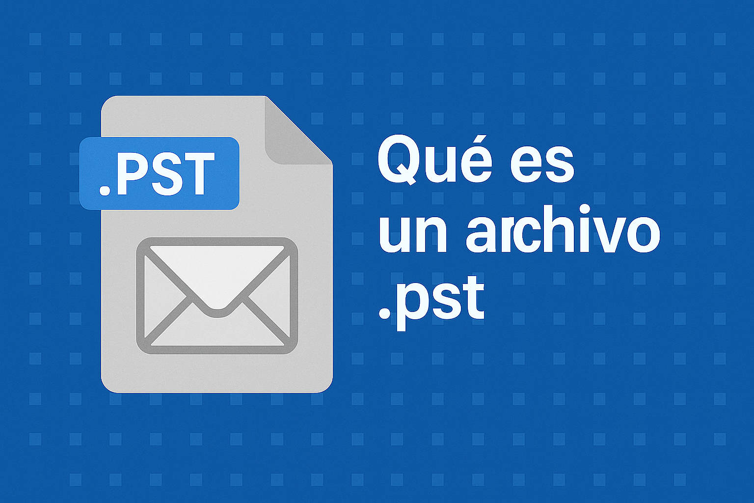 Qué es un archivo .pst
