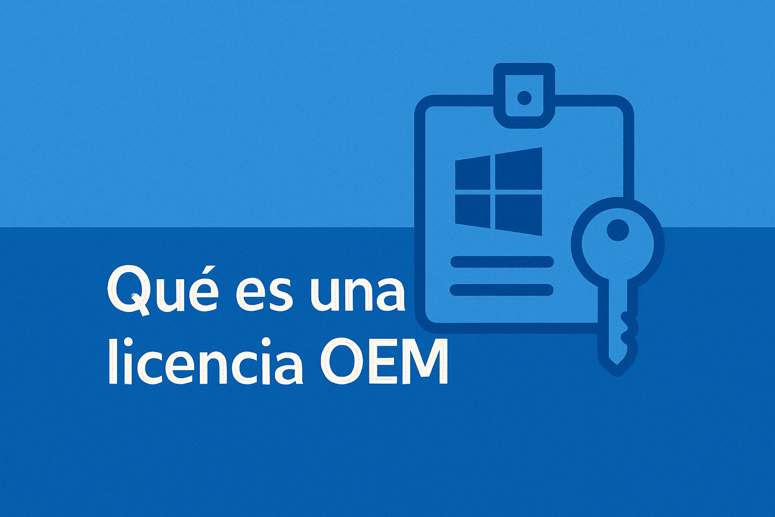 ¿Qué es una licencia OEM?