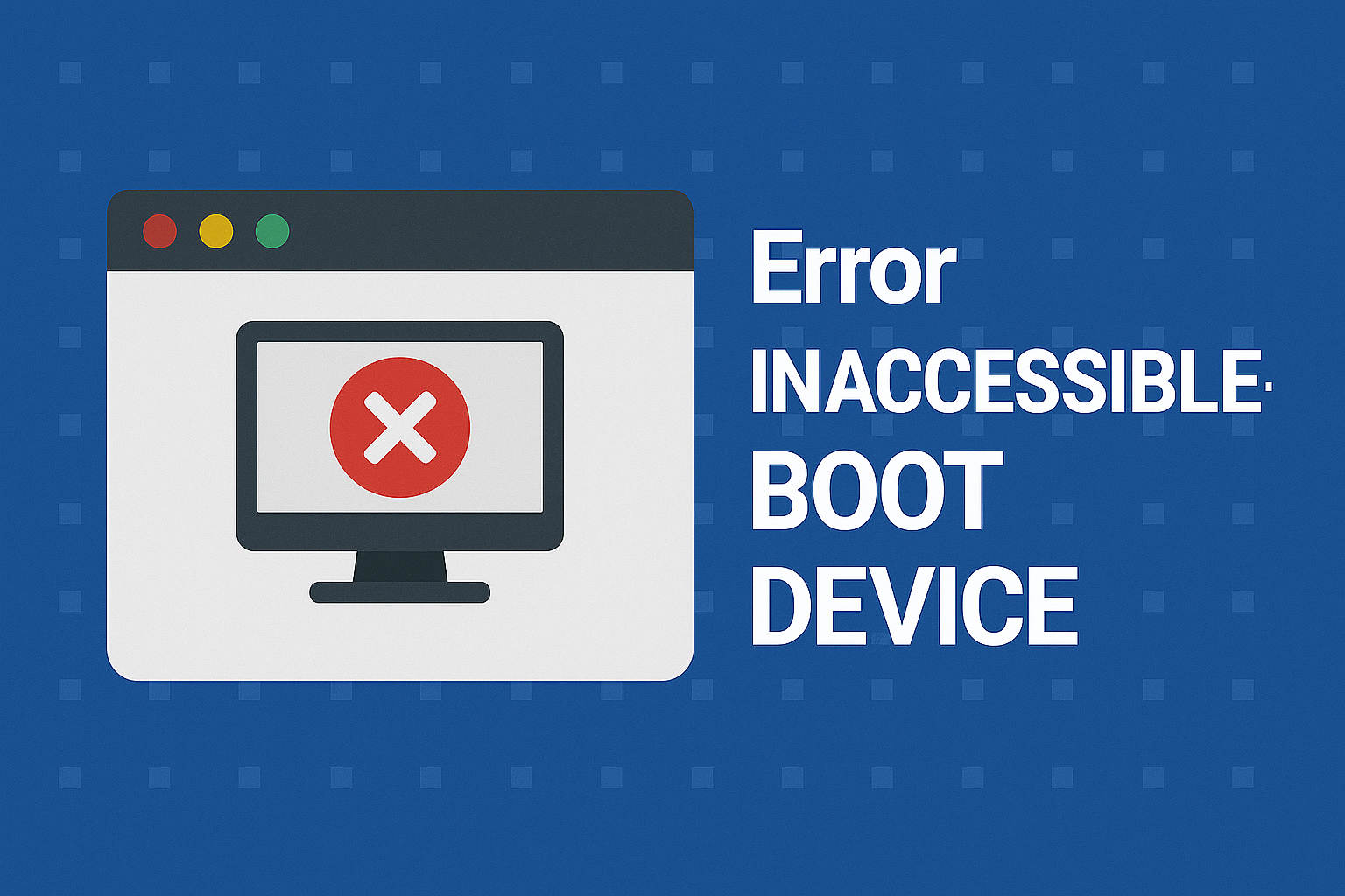 Cómo solucionar el error INACCESSIBLE_BOOT_DEVICE en Windows