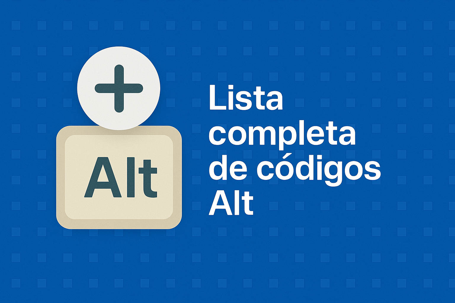 Lista completa de códigos Alt