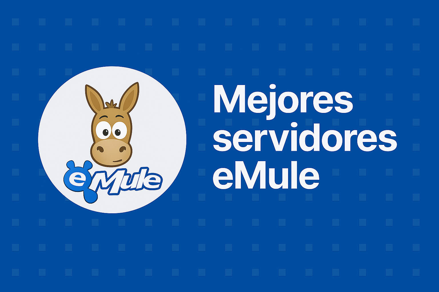 Mejores servidores de eMule