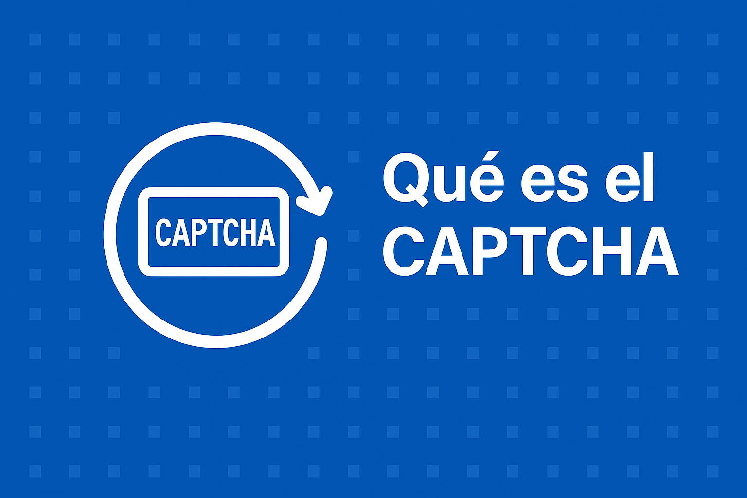 Qué es el Captcha