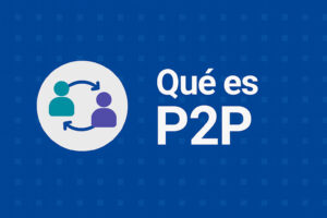Qué es P2P