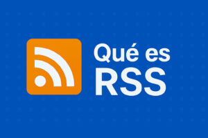 Qué es RSS