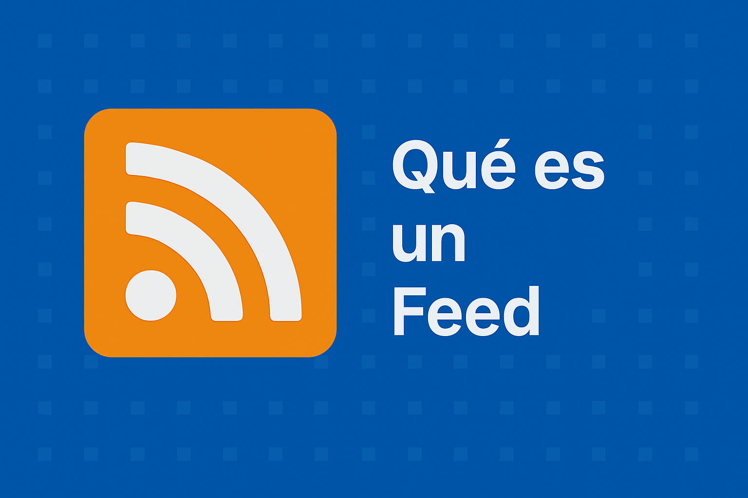 Qué es un Feed