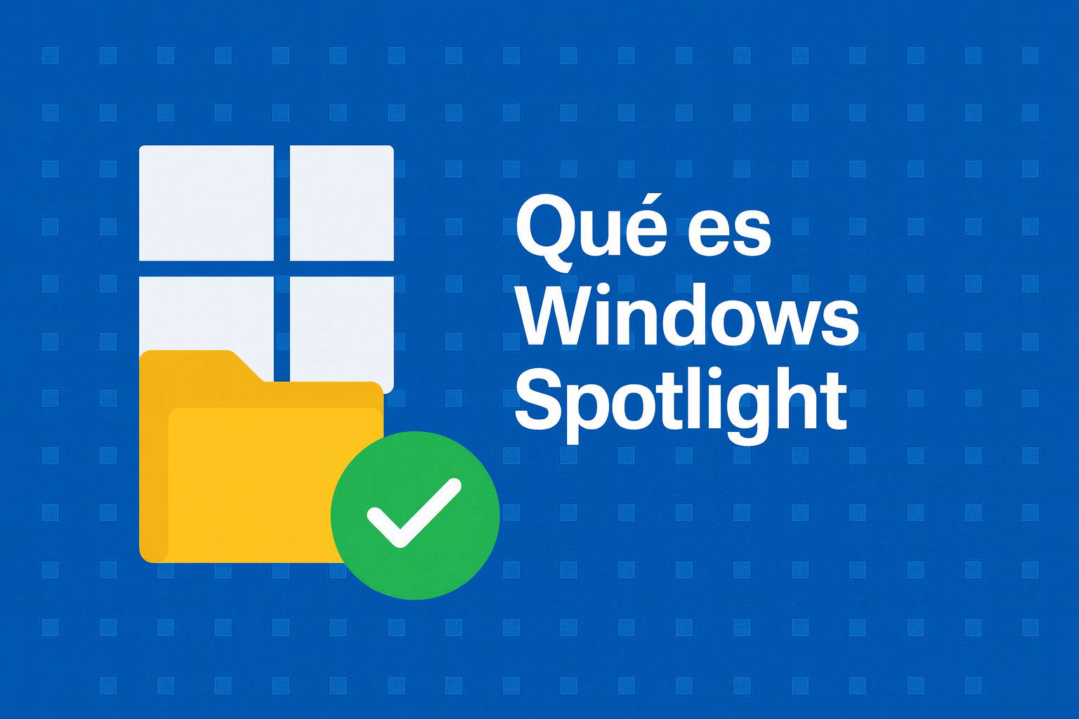 Qué es Windows Spotlight