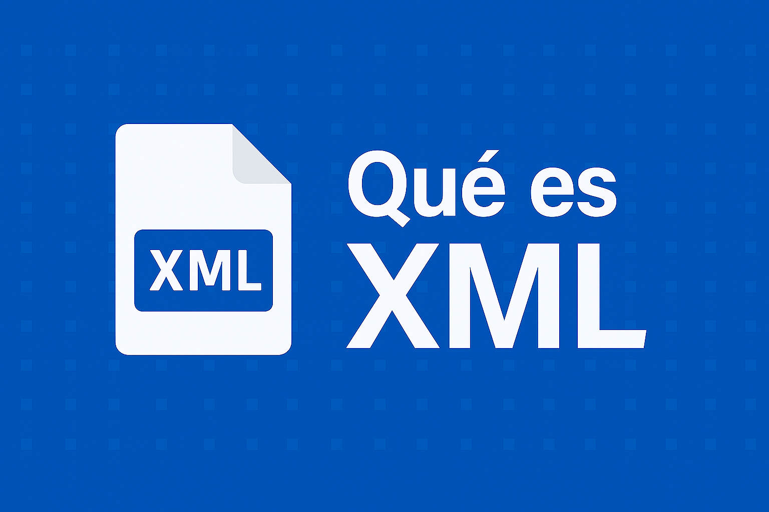 Qué es XML