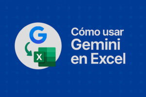 Cómo usar Gemini en Excel