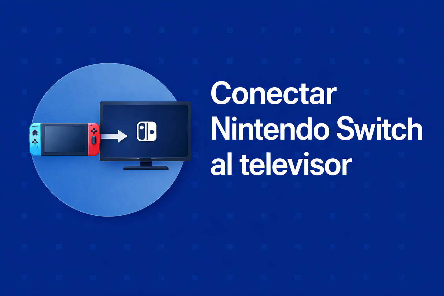 conectar la Nintendo Switch al televisor
